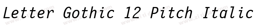 Letter Gothic 12 Pitch Italic BT字体转换